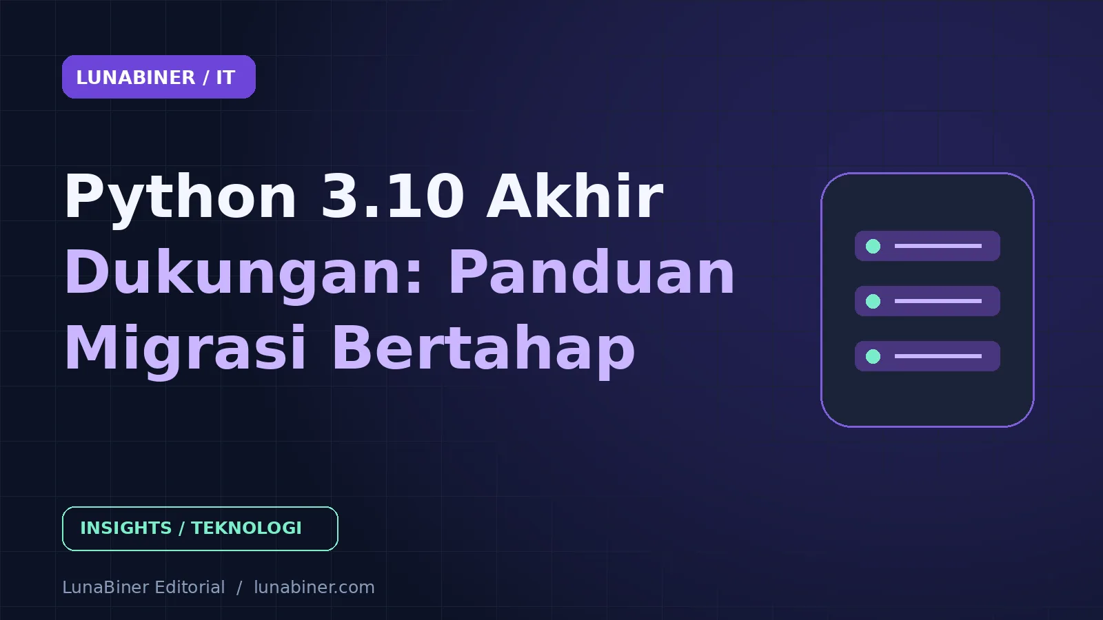 Python 3.10 Akhir Dukungan: Panduan Migrasi Bertahap